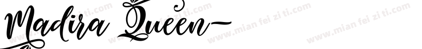 Madira Queen字体转换